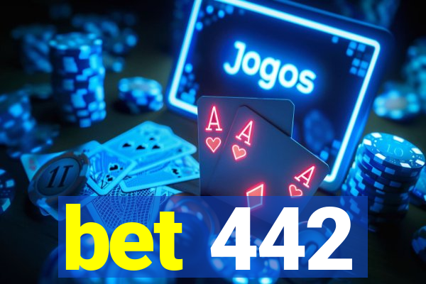 bet 442